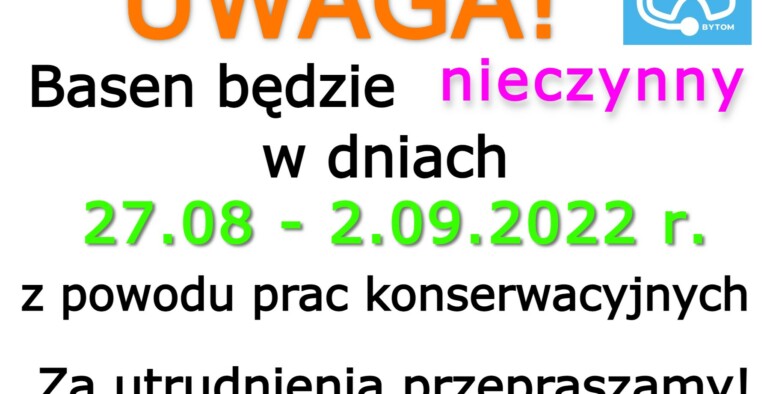 Basen nieczynny w dniach 27.08 – 2.09.2022